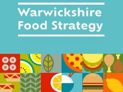 Cover of Warwickshire Food Strategy that features graphical representations of fruit, vegetables and fast food.