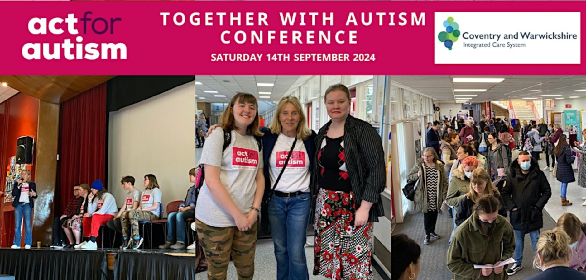 Act for Autism and Coventry and Warwickshire Integrated Care System - Together with Autism Conferences 2024