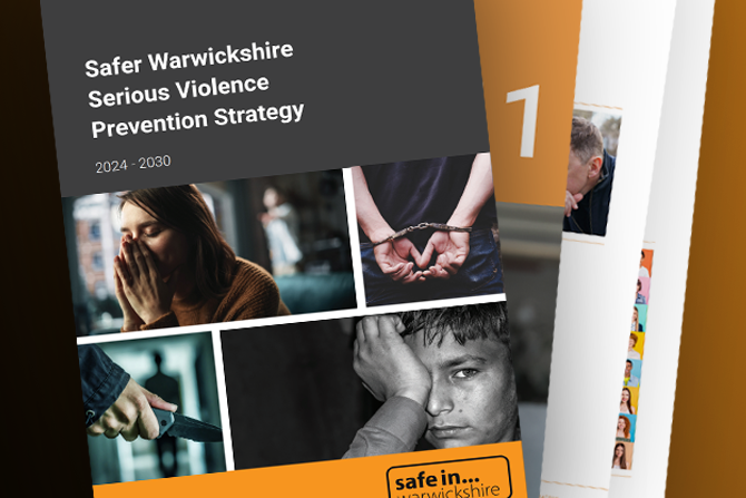 Safer Warwickshire Serious Violence Prevention Strategy